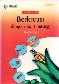 Image of Berkreasi Dengan Kulit Jagung
