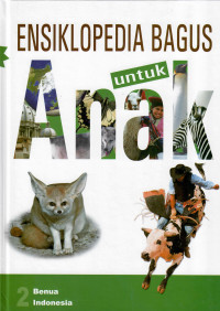 Image of Ensiklopedia Bagus Untuk Anak Jilid 2