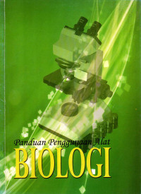 Image of Panduan Penggunaan Alat Biologi