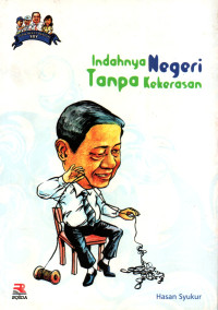 Image of Indahnya Negeri Tanpa Kekerasan