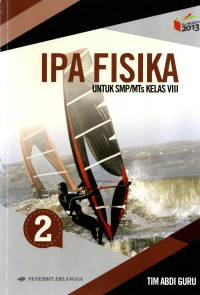 Image of IPA Fisika Untuk SMP/MTs Kelas VIII