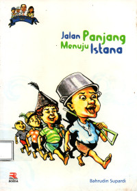 Image of Jalan Panjang Menuju Istana