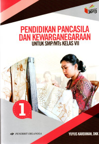 Image of Pendidiksn Pancasila dan Kewarganegaraan Kelas Vll