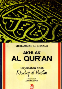 Image of Akhlak Al Qur'an Terjemahan Kitab Khuluq al Muslim