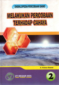 Image of Melakukan Percobaan Terhadap Cahaya